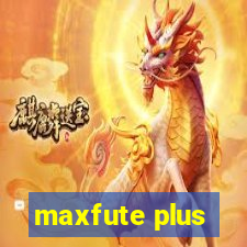 maxfute plus